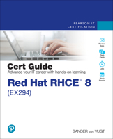 Red Hat Rhce 8 (Ex294) Cert Guide 0136872433 Book Cover