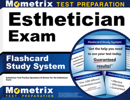 Esthetician Exam Flashcard Study System: Esthetician Test Practice Questions and Review for the Esthetician Exam 1609716825 Book Cover