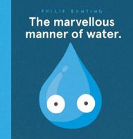 The Marvellous Manner of Water. 1760975184 Book Cover