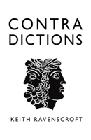 Contra Dictions 1836156057 Book Cover