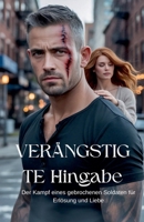 Verängstigte Hingabe (German Edition) B0GNDM2L1Z Book Cover