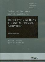 Regulation of Bank Financial Service Activities: Cases And Materials 0314268529 Book Cover