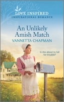 An Unlikely Amish Match 133548793X Book Cover