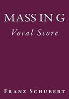 Mass in G: Full Score, Full Score 0853602360 Book Cover