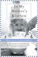 In My Mothers Kitchen 1596092092 Book Cover