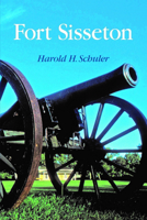 Fort Sisseton (Prairie Plains Series, No. 4) 0931170621 Book Cover