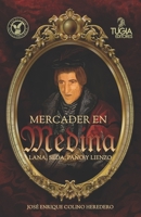 Mercader en Medina 841274280X Book Cover