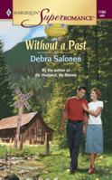 Without a Past 0373711042 Book Cover