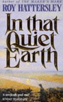 In That Quiet Earth (Maker's Mark, #2) 0333470338 Book Cover