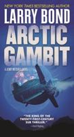 Arctic Gambit 0765370182 Book Cover