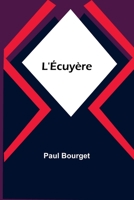 L'Écuyère 9357380132 Book Cover