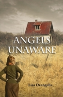 Angels Unaware 1646030699 Book Cover