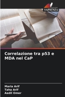 Correlazione tra p53 e MDA nel CaP (Italian Edition) 6208401925 Book Cover