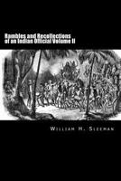 Rambles and Recollections of an Indian Official; Volume 2 1479293253 Book Cover