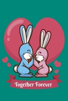 Forever Together 1655252100 Book Cover