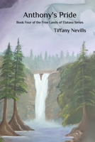 Anthony's Pride 0368374521 Book Cover