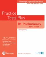 Cambridge English Qualifications: B1 Preliminary for Schools Practice Tests Plus 1292282169 Book Cover