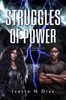 Struggles of Power (The I Am Chronicles) B0FBRWWNQ4 Book Cover