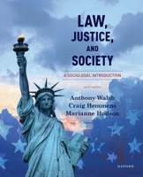 Law, Justice, and Society: A Sociolegal Introduction 019995853X Book Cover