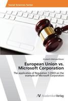 European Union vs. Microsoft Corporation 3639629124 Book Cover