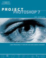 PROJECT PHOTOSHOP 7 (Adobe Photoshop) 1401825893 Book Cover