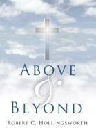 Above and Beyond 1466941073 Book Cover