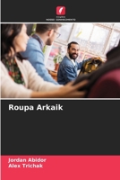 Roupa Arkaik (Portuguese Edition) 6208195314 Book Cover