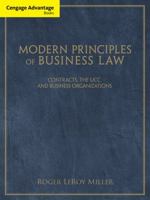 Cengage Advantage Books: Modern Principles of Business Law: Contracts, the Ucc, and Business Organizations 111153117X Book Cover
