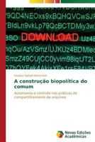 A construção biopolítica do comum 3639694783 Book Cover