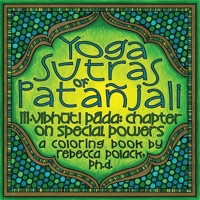 The Yoga Sūtras of Patañjali: Vibhūta Pāda, Chapter on Special Powers, A Coloring Book 1737326426 Book Cover