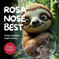 Rosa Nose Best B0FLVQ8F36 Book Cover