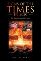 Signs of the Times in 2020: The Beginning of Sorrows 1664236945 Book Cover