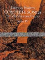 Johannes Brahms Complete Songs for Solo Voice and Piano 0486238237 Book Cover