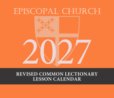 2027 Episcopal Revised Common Lectionary Lesson Calendar: December 2026 to November 2027 1640658718 Book Cover