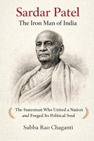 Sardar Patel: The Iron Man of India 9347311081 Book Cover