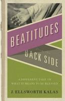 The  Beatitudes from the Back Side 0687650844 Book Cover