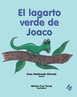 El Lagarto Verde de Joaco 1881741001 Book Cover