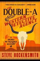 The Double-A Western Detective Agency 1790516161 Book Cover