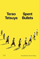 Spent Bullets 006343590X Book Cover
