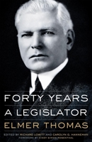 Forty Years a Legislator 0806194936 Book Cover