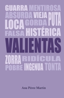 Valientas (Spanish Edition) B0DV5JLDT7 Book Cover