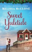 Sweet Yuletide 1944777504 Book Cover