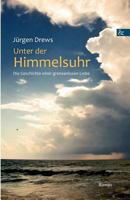 Unter Der Himmelsuhr 3865203736 Book Cover