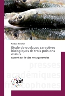 Etude de quelques caractères biologiques de trois poissons osseux: capturés sur la côte mostaganemoise. 3838141199 Book Cover