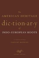 The American Heritage Dictionary of Indo-European Roots 0395360706 Book Cover