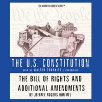 The Bill of Rights and Additional Amendments (Library Edition) 1470886405 Book Cover