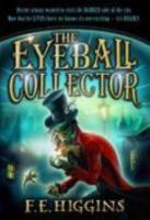 The Eyeball Collector 0312660979 Book Cover