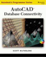 AutoCAD Database Connectivity with CDROM 0766816400 Book Cover