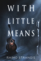 With Little Means B08M7J3XLR Book Cover