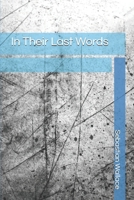In Their Last Words B0DZL32D88 Book Cover